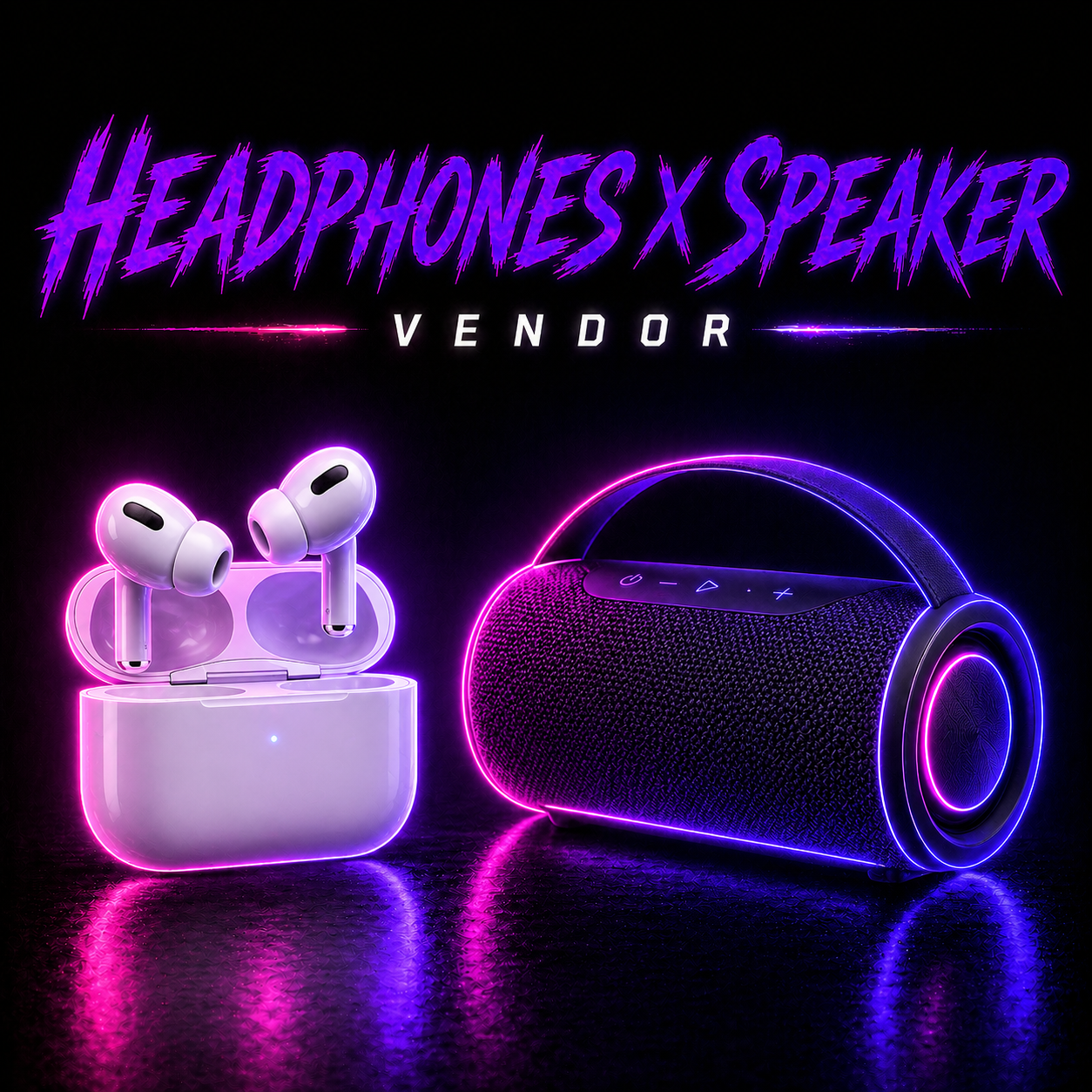 HEADPHONES X SPEAKERS